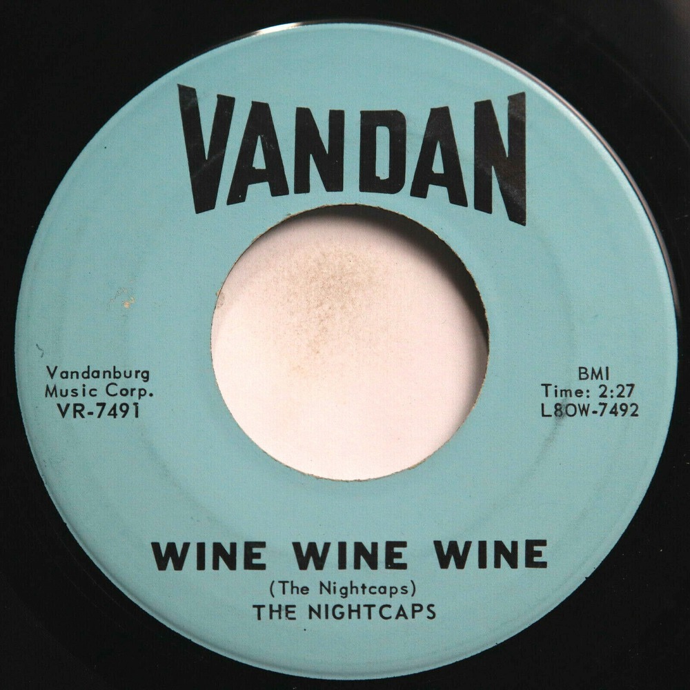 NIGHTCAPS -‎ WINE WINE WINE / NIGHTCAP ROCK - ROCKABILLY 45